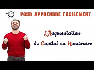 L'Augmentation de Capital en Numéraire | Comptabilité des Sociétés