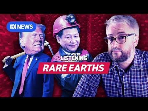 Can Australia solve the world's Rare Earths problem? | If You're Listening