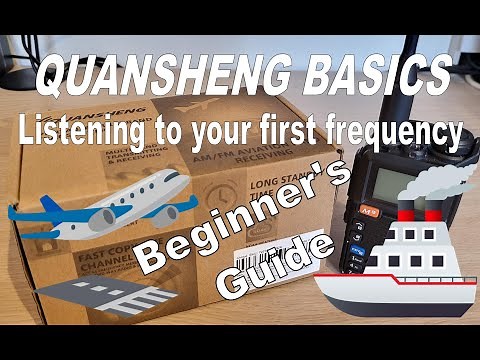 Quansheng Basics - Listening to your first frequency