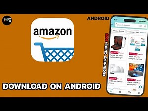 How to Download & Install Amazon Shopping App on Android (Step by Step)?
