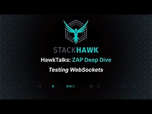 ZAP DeepDive: WebSockets