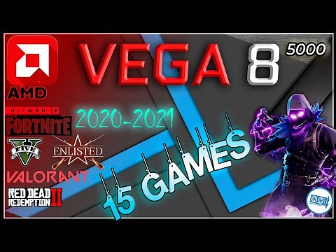 🔴AMD Radeon RX Vega 8 5000 (Ryzen 5000) in 15 GAMES | 2021