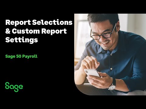 Sage 50 Payroll (UK) - Report selections and custom report settings