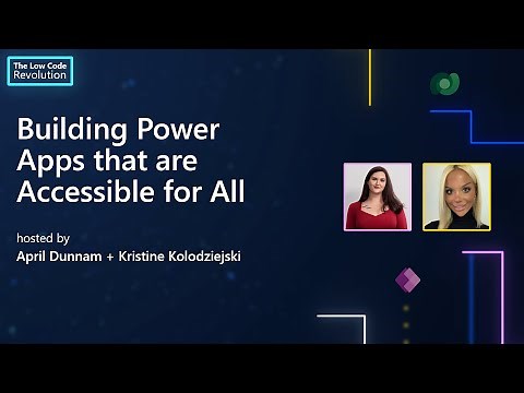Building Power Apps that are Accessible for All | The Low Code Revolution