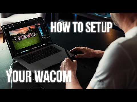 How to setup your Wacom Tablet
