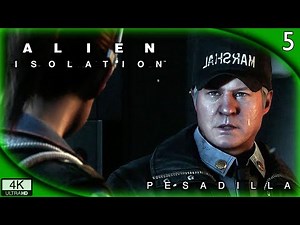ALIEN ISOLATION (Pesadilla) #05 | SEGURIDAD | Gameplay Español