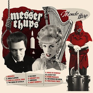 Messer Chups - Mondo Harp