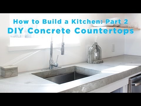 DIY Concrete Countertops | Part 2 of The Total DIY Kitchen Series