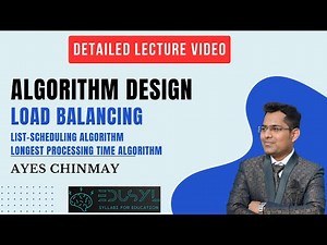 Algorithm Design | Approximation Algorithm | Load Balancing,List Scheduling,Longest Processing Time