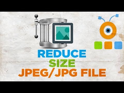 How to Reduce the Size of the JPEG JPG File