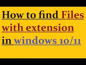 How to find files with extension in windows