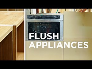 Appliances FLUSH with the cabinets. Here is how we do it