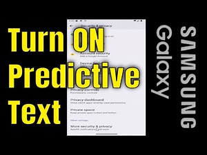 How To Turn ON Predictive Text On Samsung Galaxy [Guide]