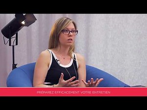 Préparez efficacement votre entretien