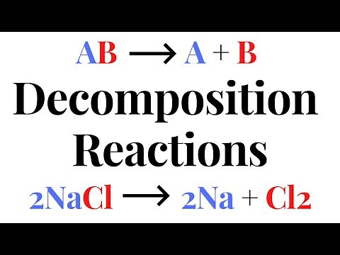 DECOMPOSITION REACTIONS
