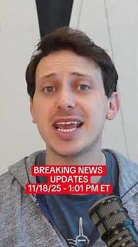 BREAKING NEWS UPDATES - 11/18/25 - 1:01PM ET