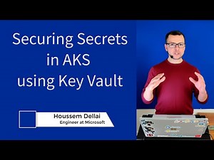Securing Secrets in AKS using Key Vault