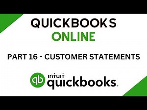 Customer Statements - QuickBooks Basics Course - Part 16