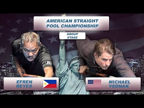 Michael Yednak - Efren “Bata” Reyes | American Straight Pool Championship 2018