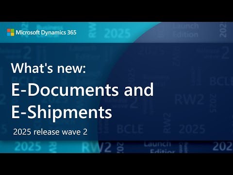 What's new: E-Documents and E-Shipments