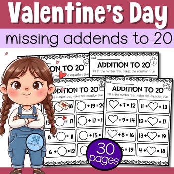 Valentine Missing Addends to 20 Worksheets | Addition sums to  20 Worksheets