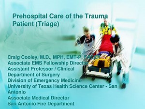 Prehospital Care of the Trauma Patient (Triage) - SlideServe
