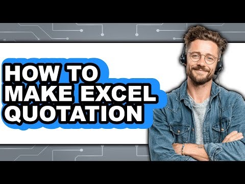 How to Make Excel Quotation (Full Guide)