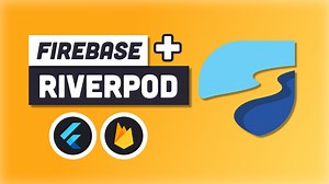 Tutorial: Riverpod with Firebase | Fireship.io