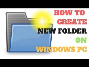 How To Create A New Folder On Windows Computer