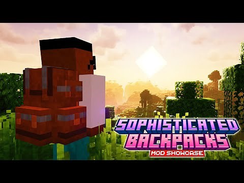 Minecraft: SOPHISTICATED BACKPACKS MOD | Minecraft Mods Showcase 1.20.4+