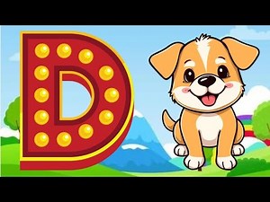 Letter of the Day – D | Phonics for Kids | Learn the Sound of D with Words & Examples