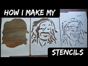 How I Make My Stencils!