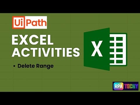 UiPath Excel Automation | Delete Range Activity Explained with Real-Time Example