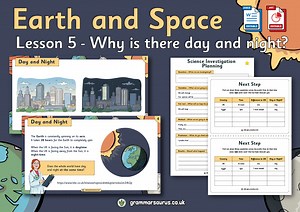 Year 5 Science – Earth and Space – Why is there day and night on Earth? Lesson 5