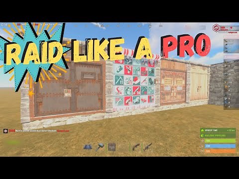 Rust How to Raid [2021]