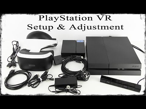 PlayStation VR Setup and Adjustment (PSVR, PS4)