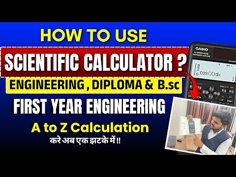HOW TO USE SCIENTIFIC CALCULATOR ?| COMPLETE TUTORIAL |ENGINEERING|DIPLOMA|B.Sc|PRADEEP GIRI SIR