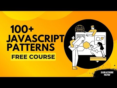 🚀 JavaScript Patterns Tutorials| Beginner to Advanced | Full Explanation Lesson 08