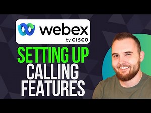 Webex Calling Walkthrough Demo: Guide to Setting Up Your Calling Features
