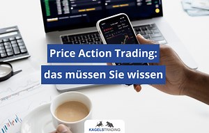 Price Action Trading erklärt - der ultimative Guide (2025)