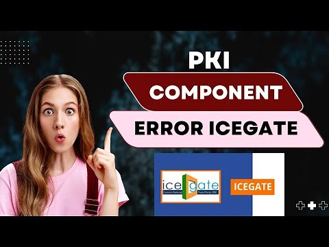pki component error icegate - unable to execute pki component functions icegate