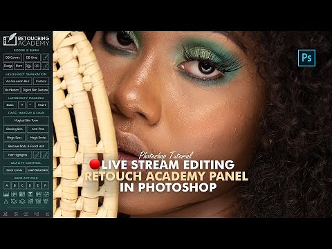 🔴 EDITING WITH THE RETOUCHING ACADEMY PANEL V3.3