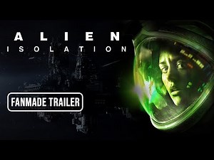 Alien Isolation Game Trailer | Fan Made