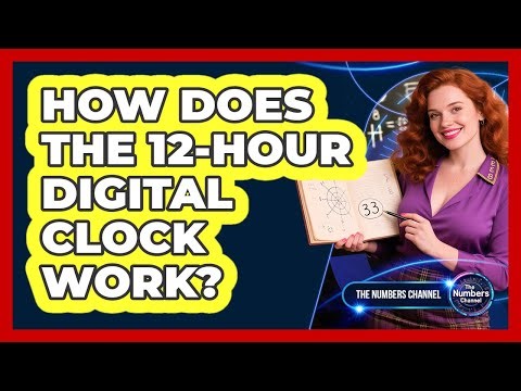 How Does the 12-Hour Digital Clock Work?
