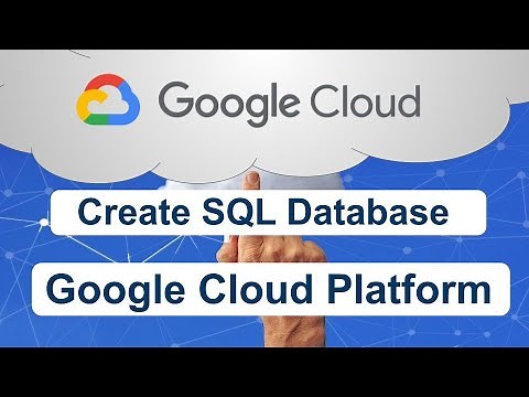 #2 | Google Cloud SQL Create SQL Instance, Creating Database and User