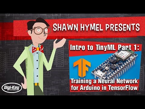 Intro to TinyML Part 1: Training a Neural Network for Arduino in TensorFlow | Digi-Key Electronics