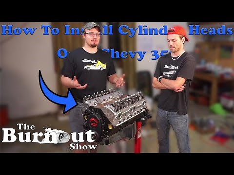 How To Install New Cylinder Heads On a Chevy 350 (Rebuilding The 350)