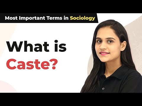 What Is Caste? | Caste System in India - Most Important Terms in Sociology