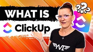 What Is ClickUp Used For: A Beginners Guide To The Basics