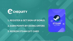 Chequity - Earn Free Steam Gift Cards